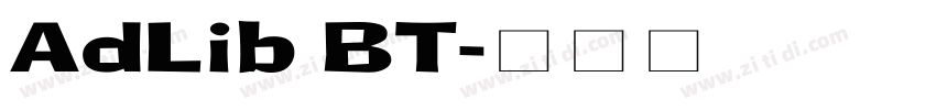 AdLib BT字体转换